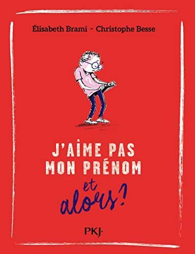 J'aime pas mon prénom